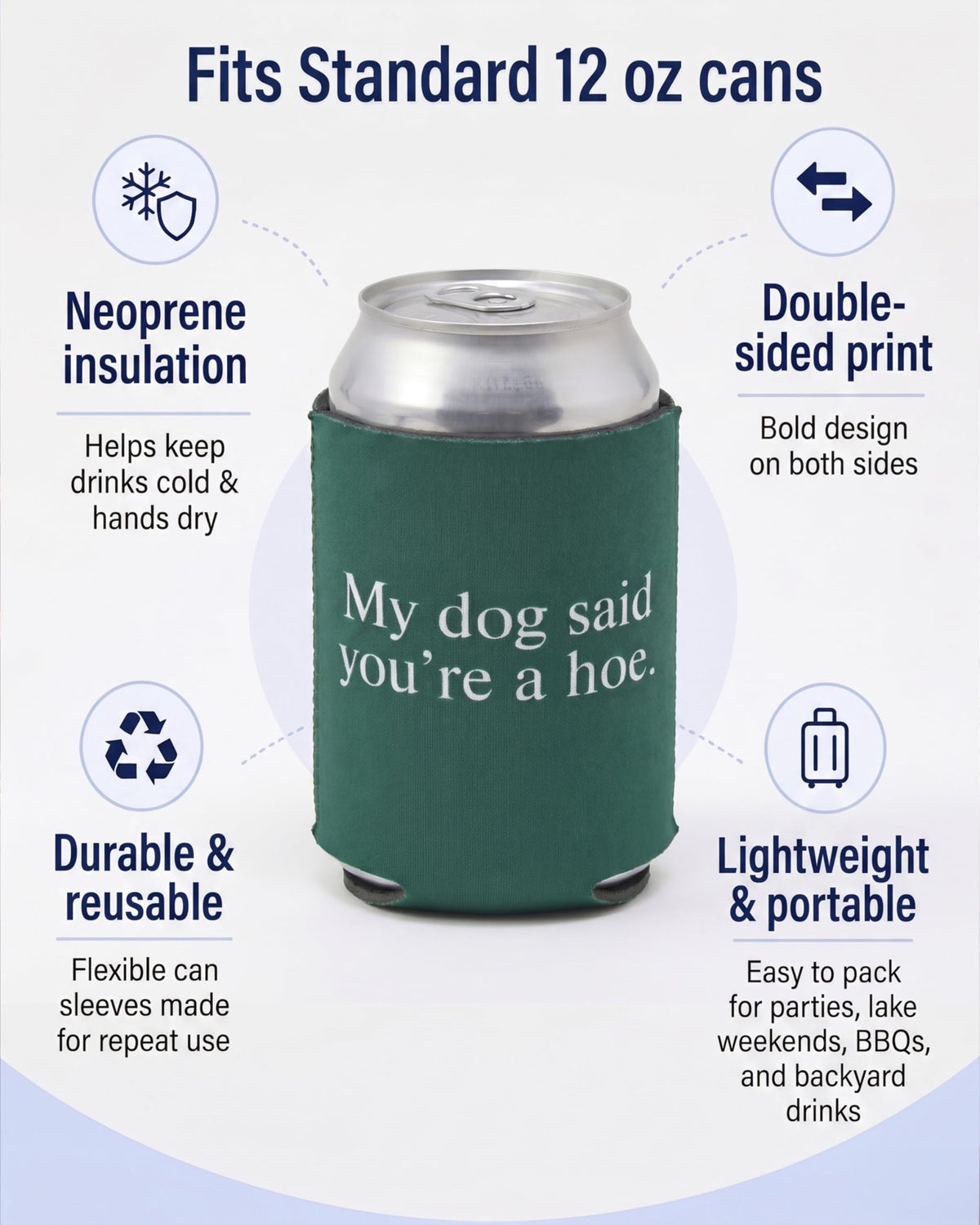 Can Cooler Sleeve 12 oz - Sayings
