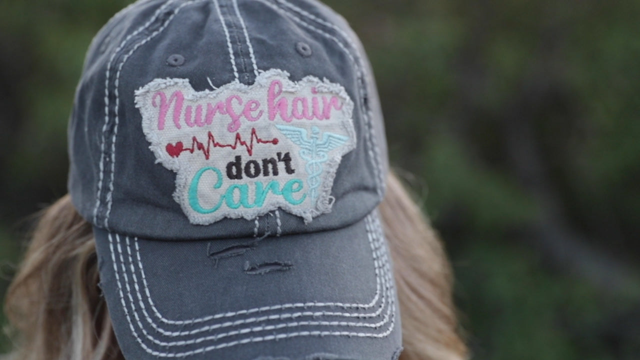 Nurse Hair Don't Care Distressed Patch Hat by Funky Junque