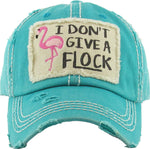Distressed Embroidered Baseball Cap - I Don't Give A Flock (Teal)