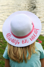 C.C Girls Embroidered Sun Hat - Always on Vacay (White)