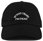 Dad Hat - In Dog Years I'm Dead