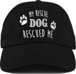 Dad Hat - My Rescue Dog Rescued Me
