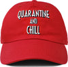 Dad Hat - Quarantine And Chill